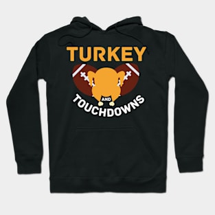 Thanksgiving Turkey And Touchdowns Football Hoodie